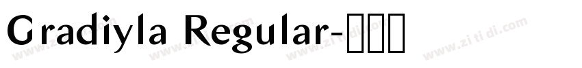 Gradiyla Regular字体转换